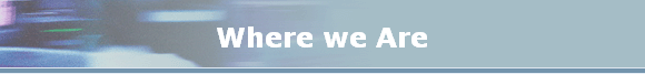Where we Are